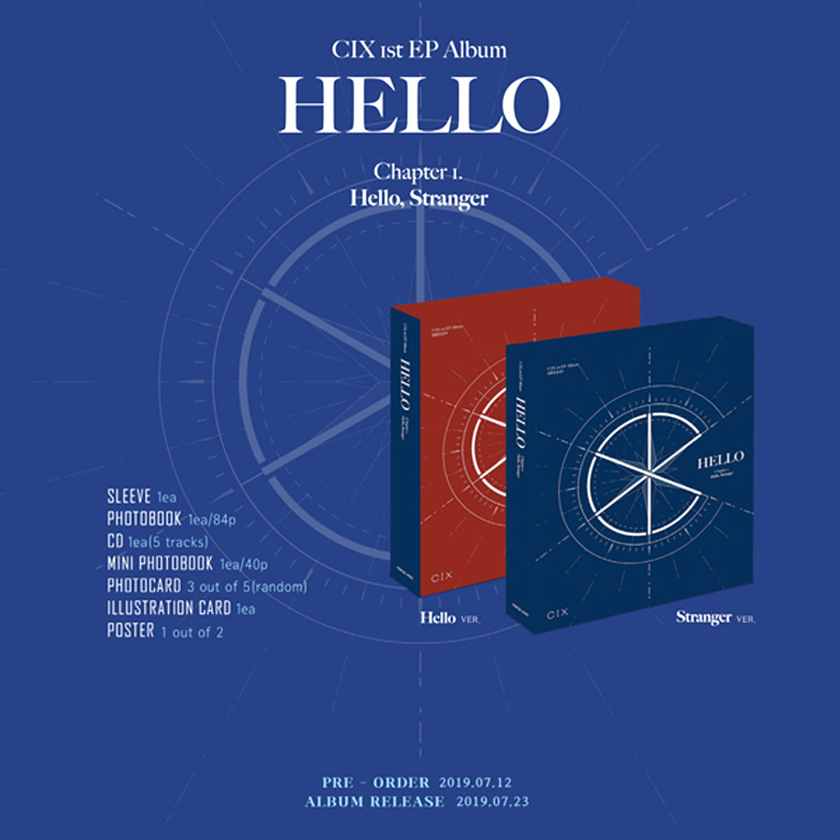 씨아이엑스(CIX) 1집 미니앨범 HELLO CHAPTER 1. HELLO, STRANGER(헬로, 스트렌저)